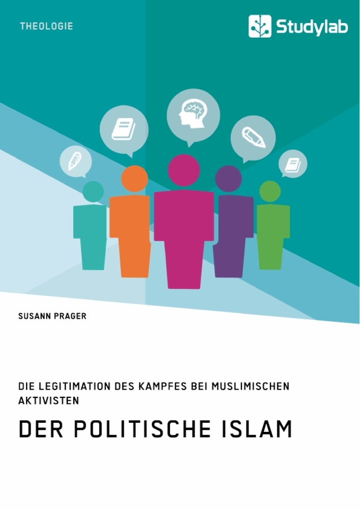 Der politische Islam. Die Legitimation des Kampfes bei muslimischen Aktivisten main product photo