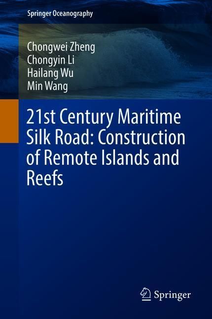 21st Century Maritime Silk Road: Construction of Remote Islands and Reefs main product photo