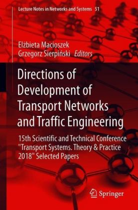 Directions of Development of Transport Networks and Traffic Engineering