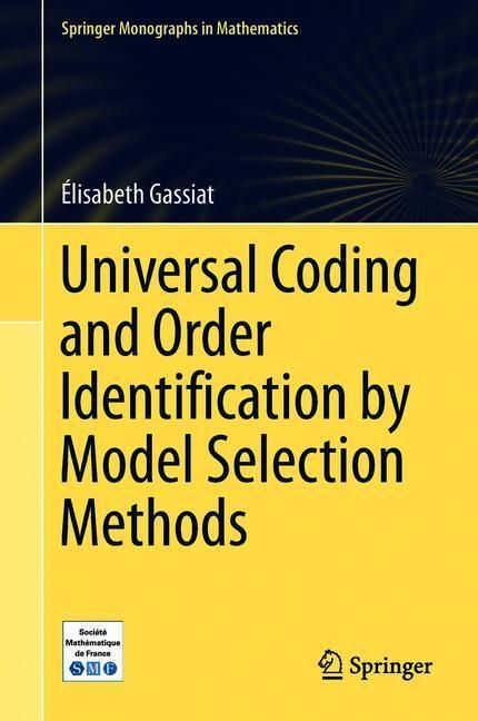 Universal Coding and Order Identification by Model Selection Methods main product photo