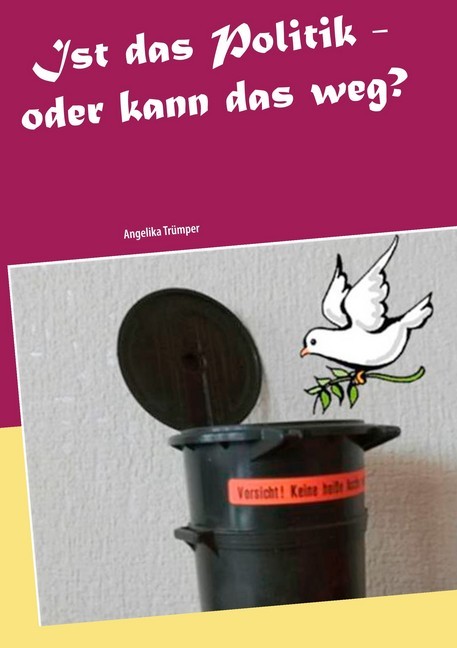 Ist das Politik - oder kann das weg? main product photo
