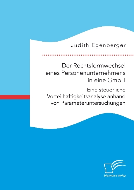 Der Rechtsformwechsel eines Personenunternehmens in eine GmbH main product photo