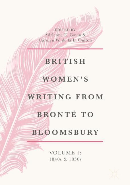 British Women's Writing from Brontë to Bloomsbury, Volume 1 main product photo