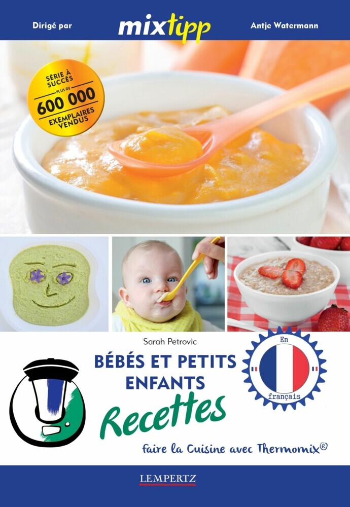 MIXtipp: Bébés et petits enfants Recettes (francais) main product photo
