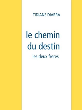le chemin du destin