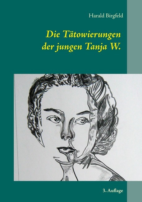 Die Tätowierungen der jungen Tanja W. main product photo