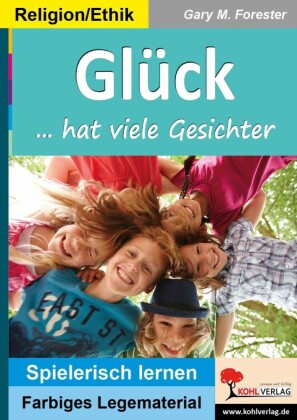 Glück hat viele Gesichter