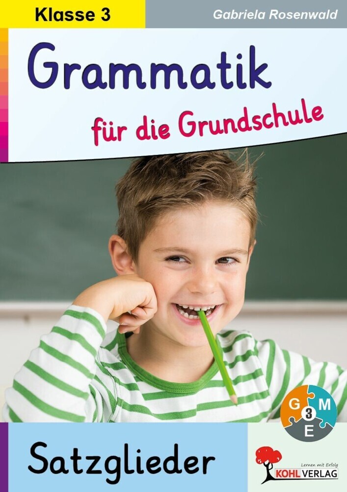 Grammatik für die Grundschule - Satzglieder / Klasse 3 main product photo