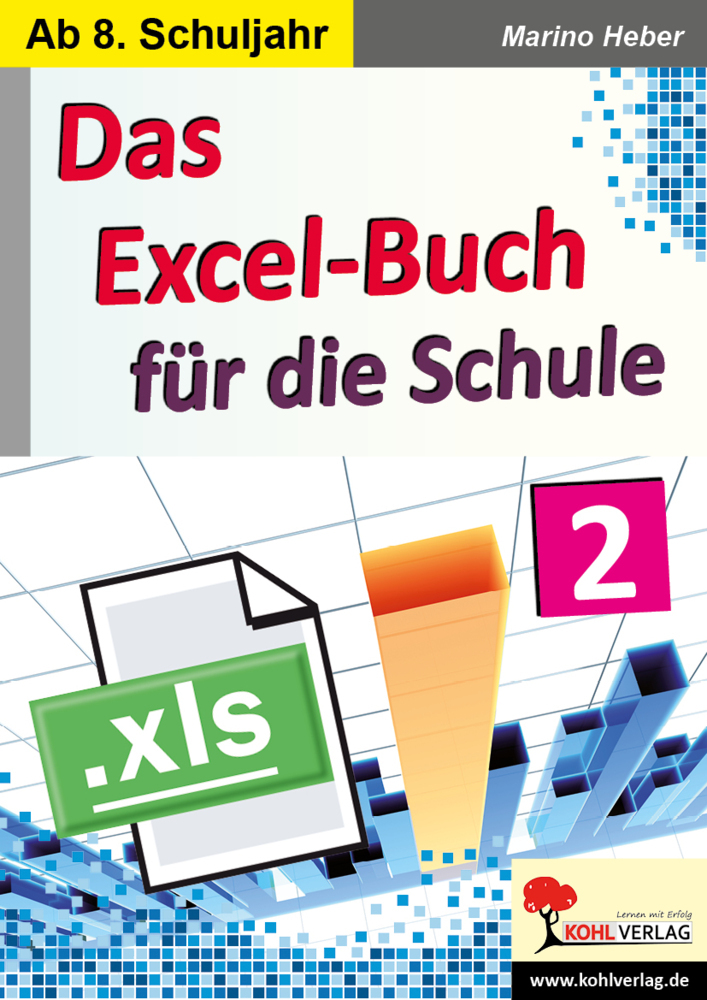 Das Excel-Buch für die Schule / Band 2 main product photo