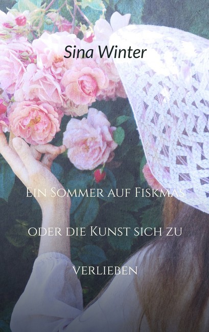 Ein Sommer auf Fiskmas oder die Kunst sich zu verlieben main product photo