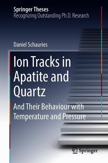 Ion Tracks in Apatite and Quartz main product photo
