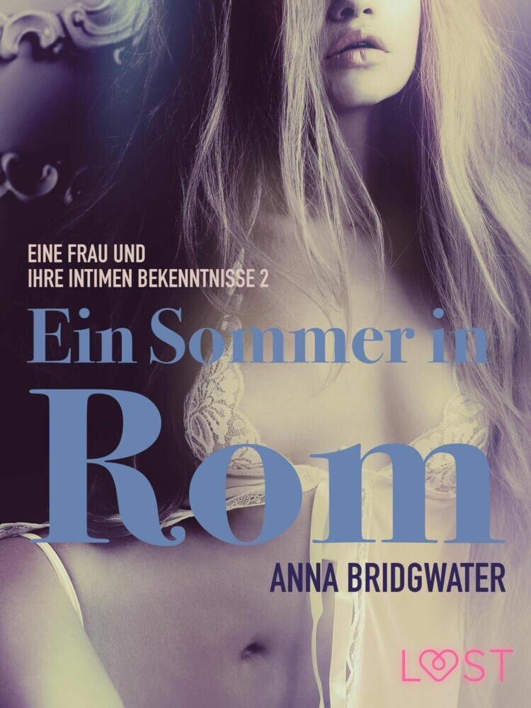 Ein Sommer in Rom - eine Frau und ihre intimen Bekenntnisse 2 main product photo