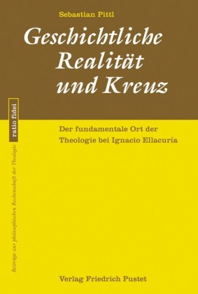 Geschichtliche Realität und Kreuz