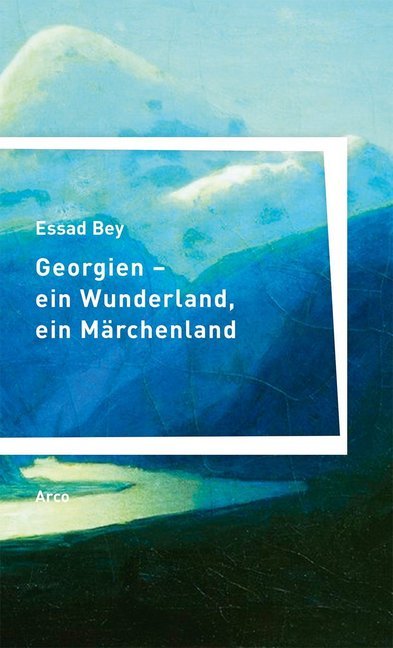 Georgien - ein Wunderland, ein Märchenland main product photo