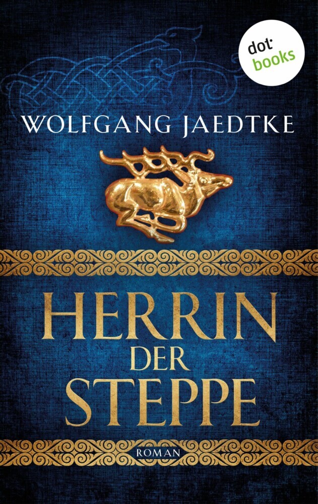 Herrin der Steppe: Die Steppenwind-Saga - Dritter Roman main product photo