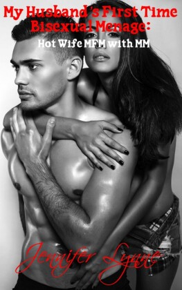 My Husband's First Time Bisexual Menage