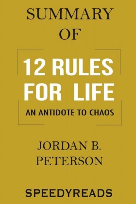 Summary of 12 Rules for Life