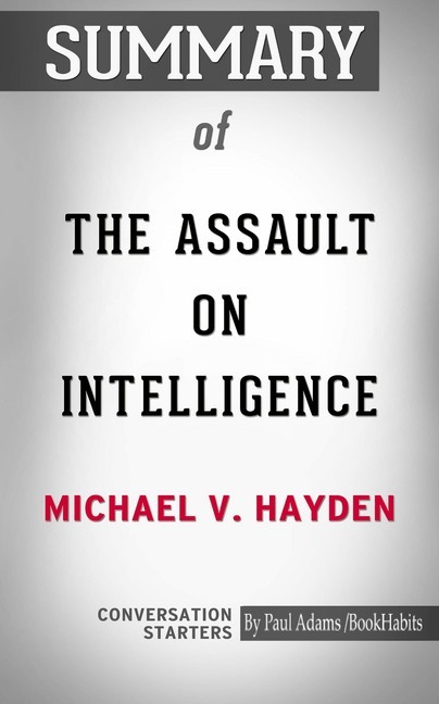 Summary of The Assault on Intelligence main product photo