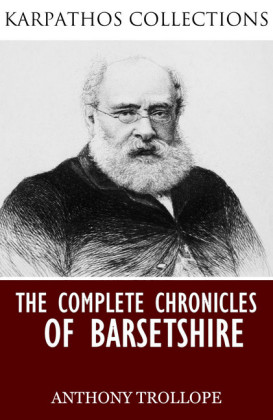 The Complete Chronicles of Barsetshire