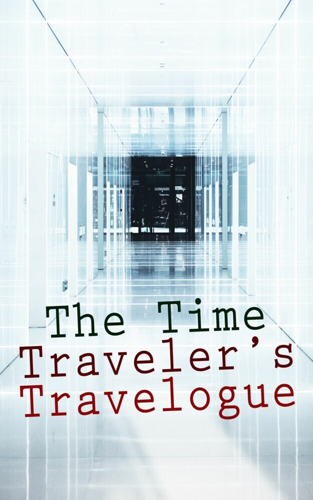 The Time Traveler's Travelogue main product photo