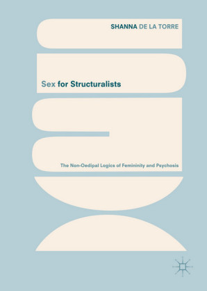 Sex for Structuralists