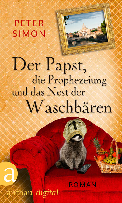 Der Papst, die Prophezeiung und das Nest der Waschbären main product photo