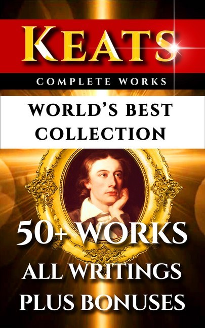 John Keats Complete Works - World's Best Collection main product photo