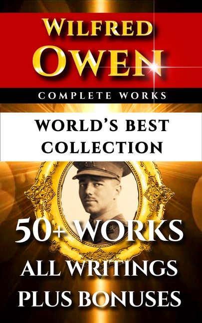 Wilfred Owen Complete Works - World's Best Collection main product photo