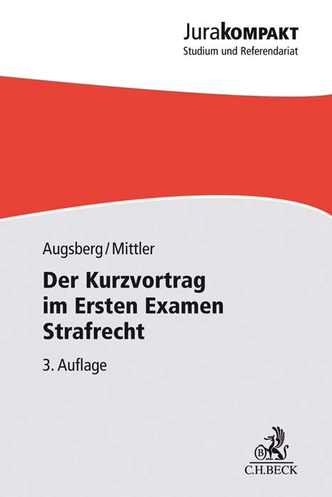 Der Kurzvortrag im Ersten Examen - Strafrecht main product photo
