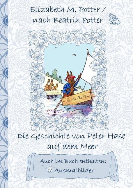Die Geschichte von Peter Hase auf dem Meer (inklusive Ausmalbilder, deutsche Erstveröffentlichung! ) main product photo