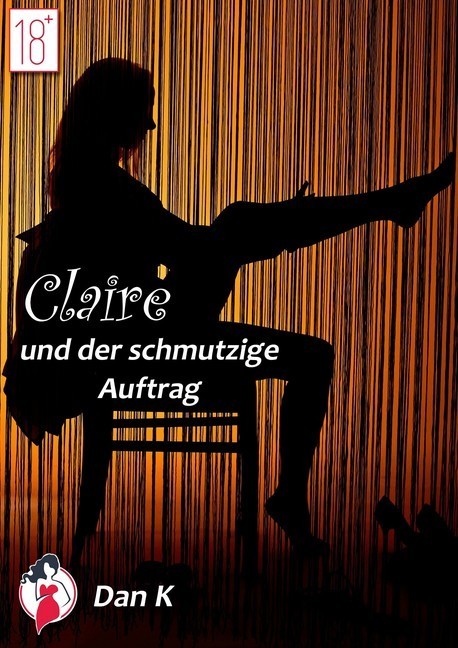 Claire und der schmutzige Auftrag main product photo