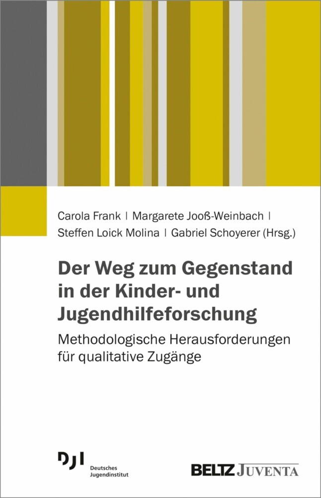 Der Weg zum Gegenstand in der Kinder- und Jugendhilfeforschung main product photo