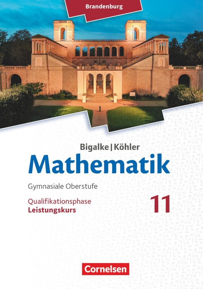 Bigalke/Köhler: Mathematik - Brandenburg - Ausgabe 2019 - 11. Schuljahr main product photo