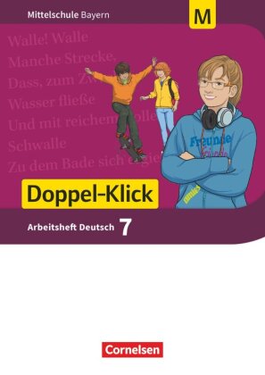 Doppel-Klick - Das Sprach- und Lesebuch - Mittelschule Bayern - 7. Jahrgangsstufe, Arbeitsheft mit Lösungen - Für M-Klassen