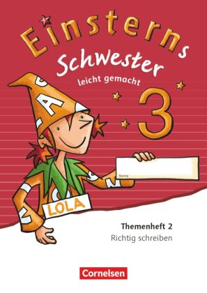 Einsterns Schwester - Sprache und Lesen - Zu Ausgabe 2015 und Ausgabe 2022 - 3. Schuljahr