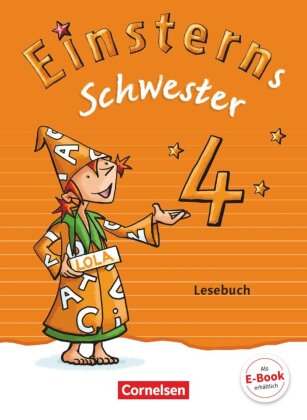 Einsterns Schwester - Sprache und Lesen - Zu Ausgabe 2015 und Ausgabe 2022 - 4. Schuljahr