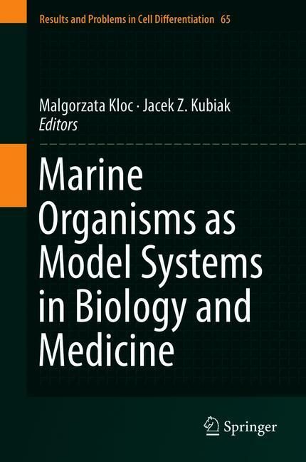 Marine Organisms as Model Systems in Biology and Medicine main product photo