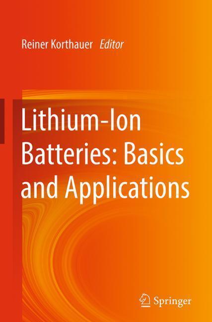 Lithium-Ion Batteries: Basics and Applications main product photo