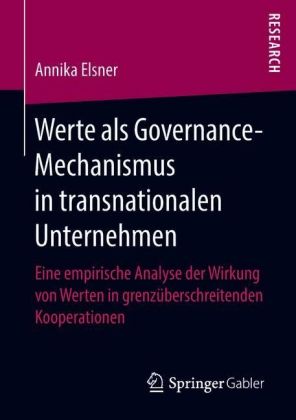 Werte als Governance-Mechanismus in transnationalen Unternehmen