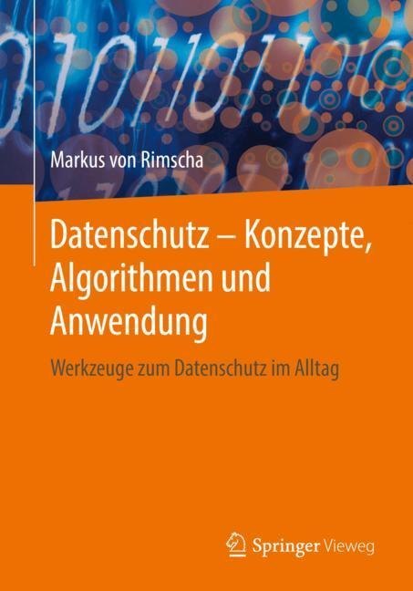 Datenschutz - Konzepte, Algorithmen und Anwendung main product photo