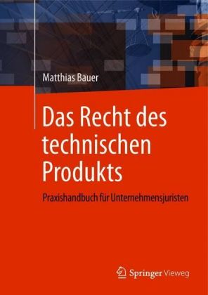 Das Recht des technischen Produkts