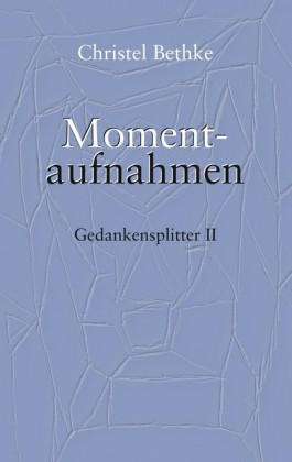 Momentaufnahmen