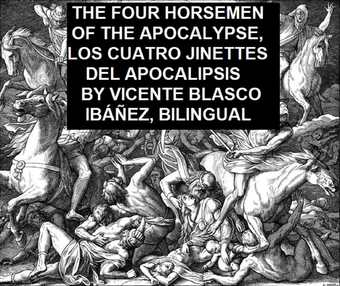 The Four Horsemen of the Apocalypse, Los Cuatro Jinettes del Apocalipsis, Bilingual main product photo