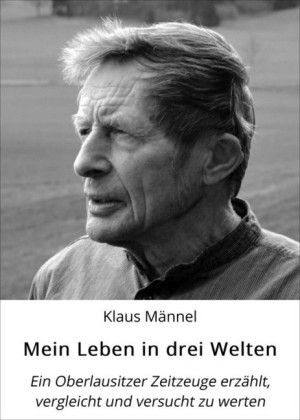 Mein Leben in drei Welten