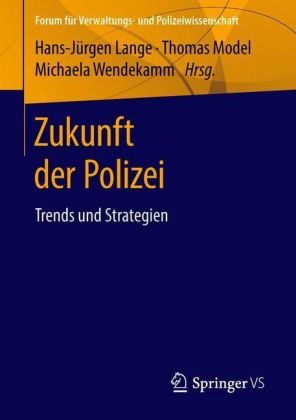 Zukunft der Polizei