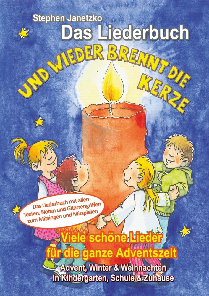Und wieder brennt die Kerze - Viele schöne Lieder für die ganze Adventszeit main product photo