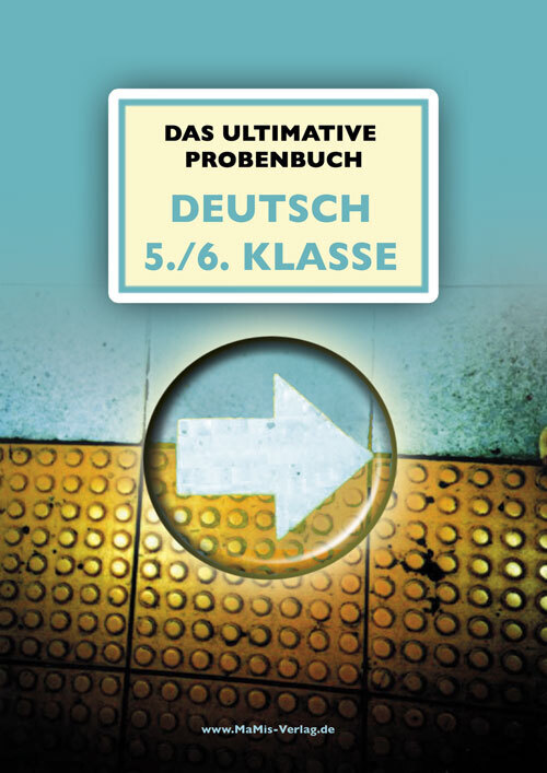 Das ultimative Probenbuch Deutsch 5./6. Klasse main product photo