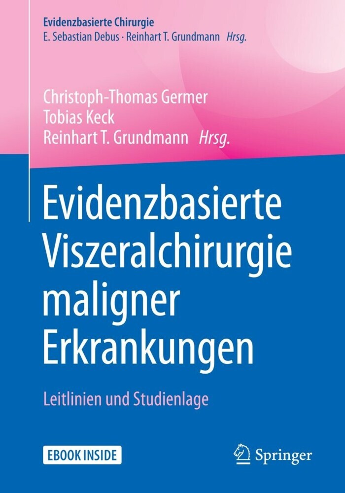 Evidenzbasierte Viszeralchirurgie maligner Erkrankungen main product photo