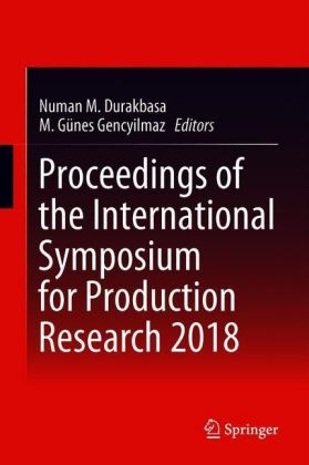 Proceedings of the International Symposium for Production Research 2018