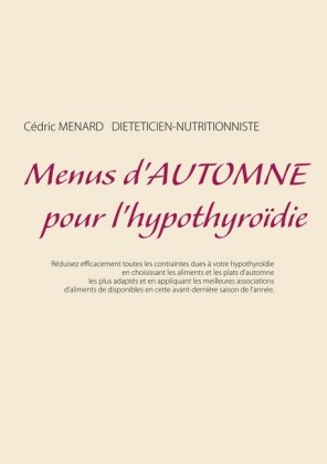 Menus d&apos;automne pour l&apos;hypothyroïdie